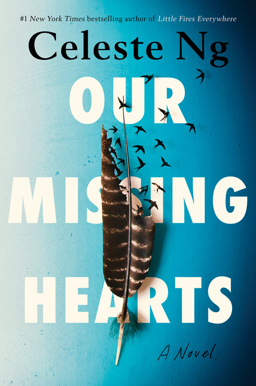 Celeste Ng, Our Missing Hearts - Book Cover Image